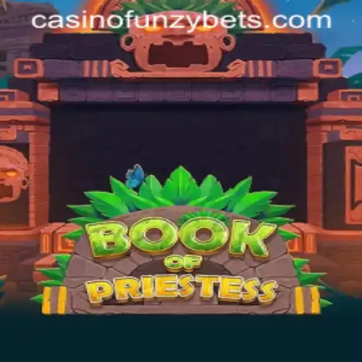 Dive into the Mystical World of BookOfPriestess with Funzybets
