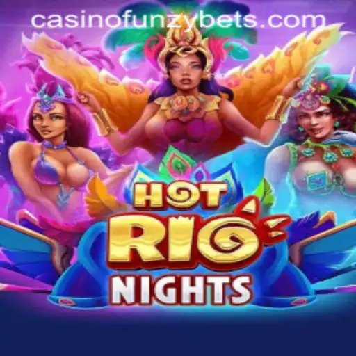 HotRioNights: A Glimpse into Funzybets’ Thrilling New Game